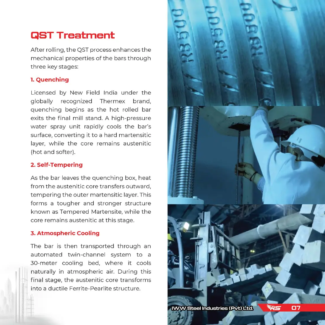 QST treatment - quenching, self-tempering and cooling RS Steel QST treatment - Thermex quenching, self-tempering and mill cooling bed