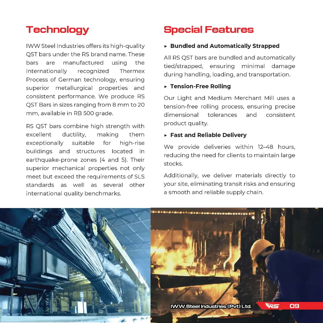 RS Steel Thermex technology and mill features RS Steel Thermex QST technology, bundled rebar handling and mill furnace operations